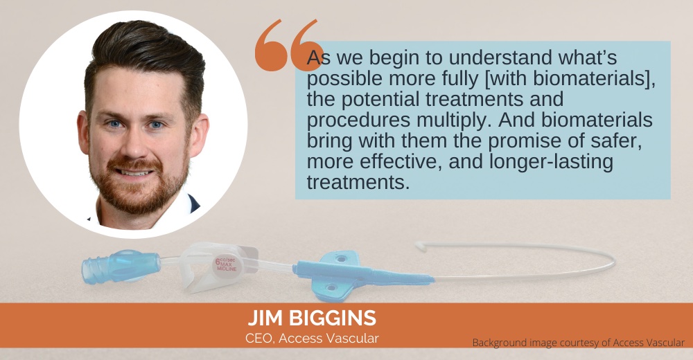 Jim Biggins Access Vascular Quote dispositif médical